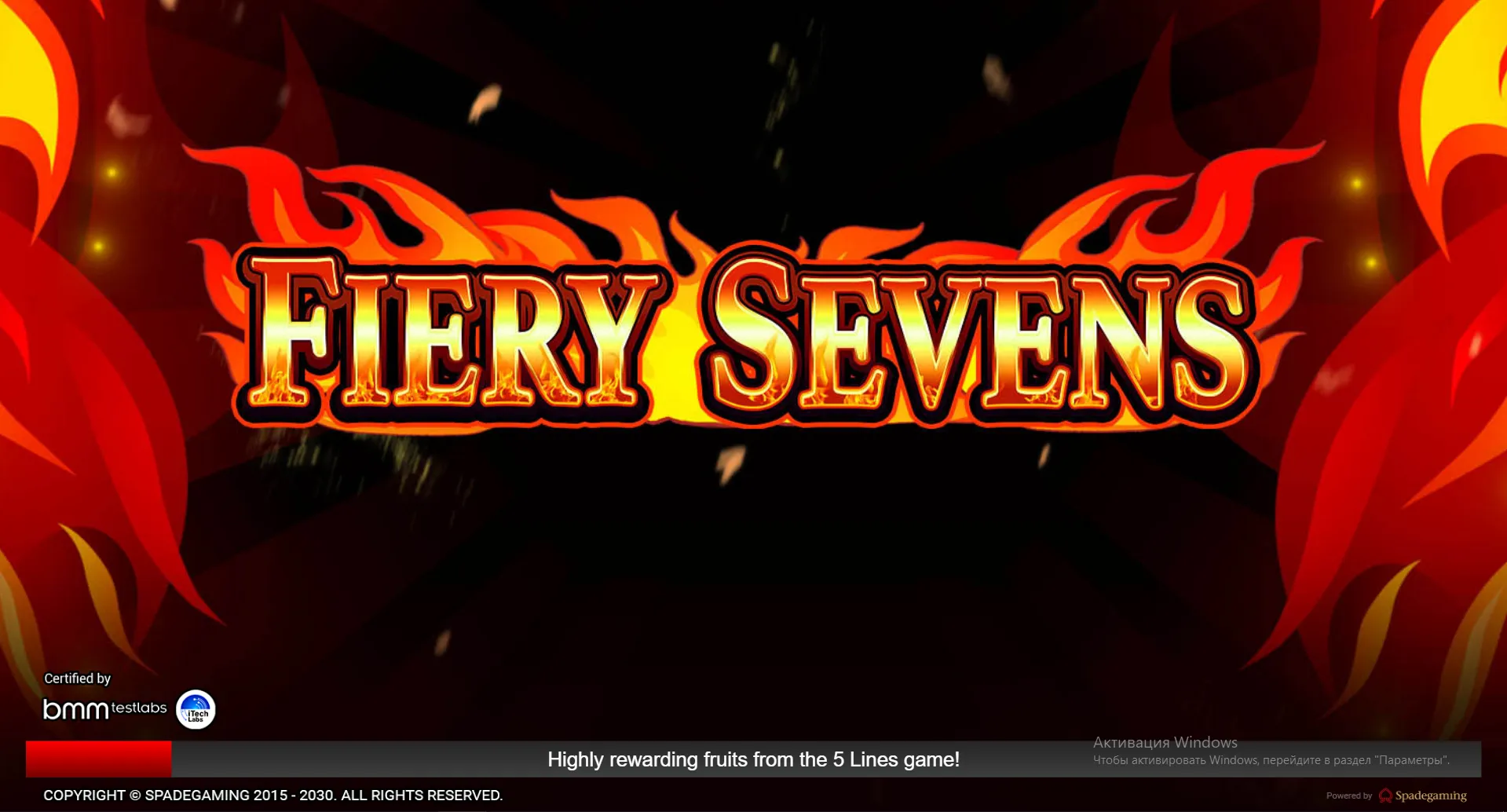Fiery Sevens loading screen with game logo, BMM Testlabs and iTech Labs certification badges, red progress bar, and Spadegaming copyright